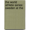 The World Athlete Series: Sweden At The door Robert Dobbie