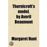 Thornicroft's Model, By Averil Beaumont by Margaret Hunt