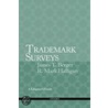 Trademark Surveys A Litigator's Guide P door R. Mark Halligan