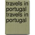 Travels In Portugal Travels In Portugal