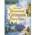 Usborne Illustrated Grimm's Fairy Tales