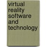 Virtual Reality Software and Technology door G. Sings