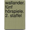 Wallander. Fünf Hörspiele. 2. Staffel by Henning Mankell
