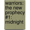 Warriors: The New Prophecy #1: Midnight door Erin Hunter