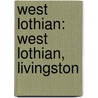 West Lothian: West Lothian, Livingston door Source Wikipedia