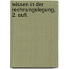Wissen in Der Rechnungslegung, 2. Aufl. door Torsten Mindermann