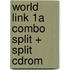 World Link 1a Combo Split + Split Cdrom