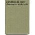 World Link 2e Intro Classroom Audio Cds
