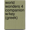 World Wonders 4 Companion W/Key (Greek) door Richard Gardiner