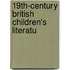 19th-Century British Children's Literatu