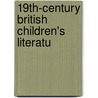 19th-Century British Children's Literatu by Source Wikipedia
