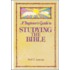 A Beginner's Guide To Studying The Bible