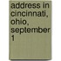 Address In Cincinnati, Ohio, September 1
