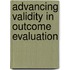 Advancing Validity In Outcome Evaluation
