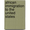 African Immigration To The United States door John McBrewster