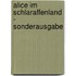 Alice im Schlaraffenland - Sonderausgabe