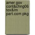 Amer Gov Cont&chng06 Tex&lm Part.com Pkg
