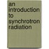 An Introduction To Synchrotron Radiation