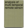Analysis of Multi-Temporal Remote Sensin door Paul C. Smits