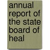 Annual Report Of The State Board Of Heal door Maine State Board of Health