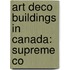 Art Deco Buildings In Canada: Supreme Co