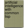 Artificial Intelligence With Common Lisp door James L. Noyes