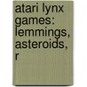 Atari Lynx Games: Lemmings, Asteroids, R by Source Wikipedia