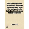 Australian Independent Record Labels: Bo by Source Wikipedia