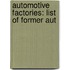Automotive Factories: List Of Former Aut