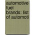Automotive Fuel Brands: List Of Automoti