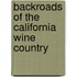 Backroads of the California Wine Country