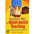 Becoming A  Wiz  At Brain-Based Teaching