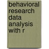 Behavioral Research Data Analysis With R door Jonathan Baron