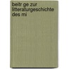 Beitr Ge Zur Litteraturgeschichte Des Mi by Wilhelm Cloetta