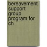 Bereavement Support Group Program For Ch door Jean Marnocha