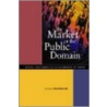 Between The Market And The Public Domain door Daniel Drache