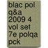 Blac Pol Q&a 2009 4 Vol Set 7e Polqa Pck