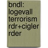 Bndl: Logevall Terrorism Rdr+Cigler Rder door Longvall