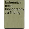 Bohemian  Cech  Bibliography : A Finding door Thomas Capek