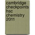 Cambridge Checkpoints Hsc Chemistry 2011