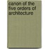 Canon Of The Five Orders Of Architecture