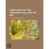 Catalogue Of The Corcoran Gallery Of Art