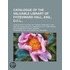 Catalogue Of The Valuable Library Of Fit