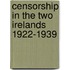 Censorship In The Two Irelands 1922-1939