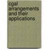 Cgal Arrangements And Their Applications door Ron Wein
