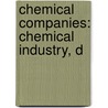 Chemical Companies: Chemical Industry, D door Source Wikipedia