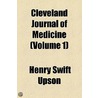 Cleveland Journal Of Medicine (Volume 1) door Henry Swift Upson
