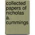 Collected Papers of Nicholas A. Cummings
