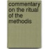 Commentary On The Ritual Of The Methodis