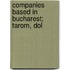 Companies Based In Bucharest; Tarom, Dol